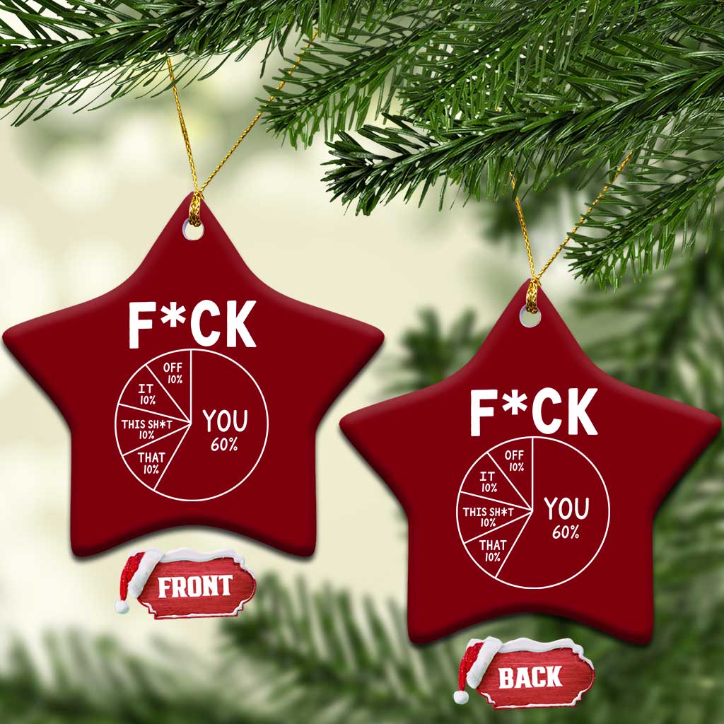 Funny Fuck Profanity Pie Chart You Off It This Shit That Ceramic Ornament Sarcastic Anti Social Office Humor