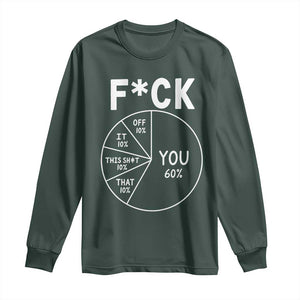 Funny Fuck Profanity Pie Chart You Off It This Shit That Long Sleeve Shirt Sarcastic Anti Social Office Humor