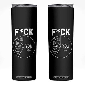 Funny Fuck Profanity Pie Chart You Off It This Shit That Skinny Tumbler Sarcastic Anti Social Office Humor