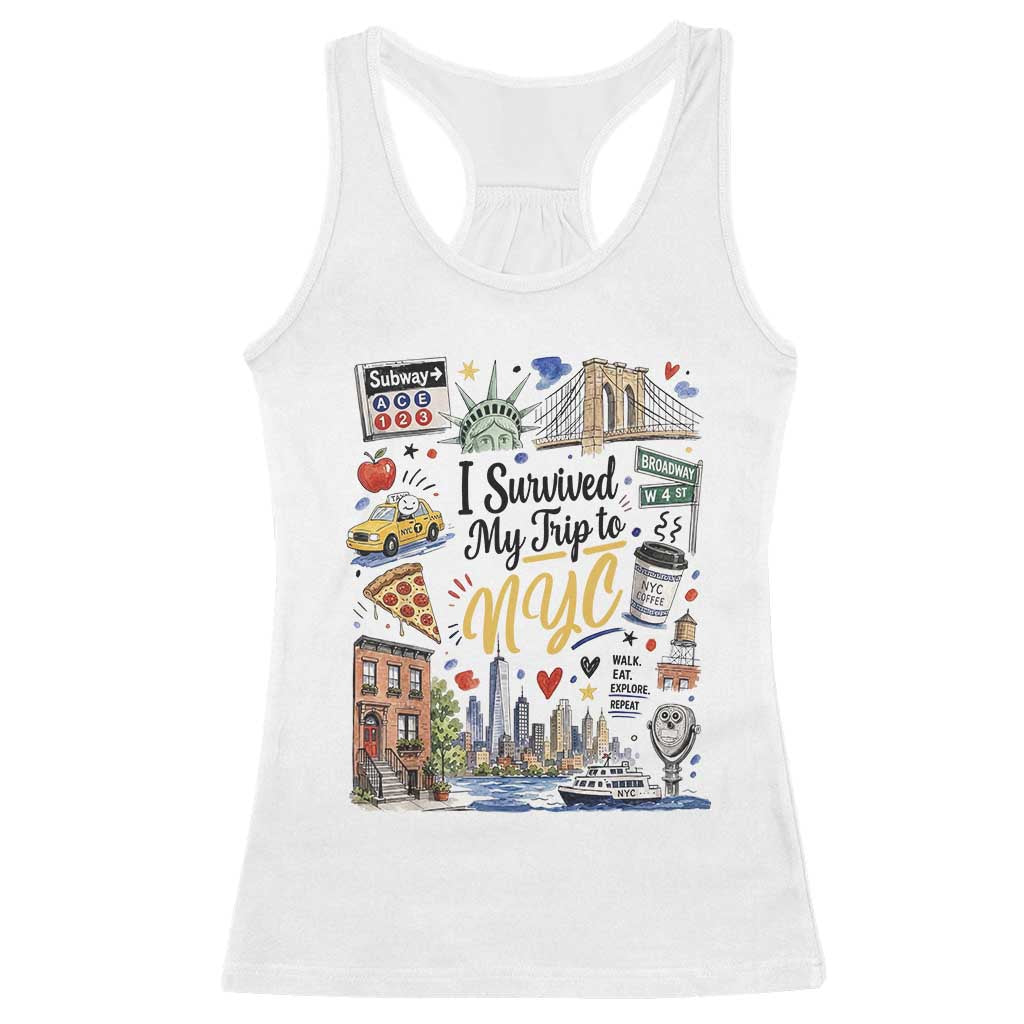 I Survived My Trip To NYC Iconic Symbols Graphic Racerback Tank Top Funny New York City Travel Humor Vacation Souvernir TS02 White Print Your Wear