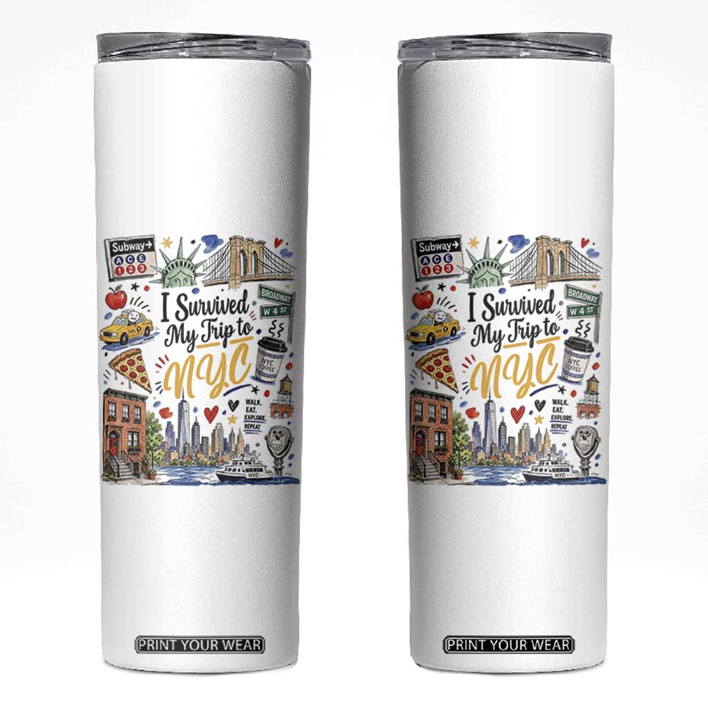 I Survived My Trip To NYC Iconic Symbols Graphic Skinny Tumbler Funny New York City Travel Humor Vacation Souvernir