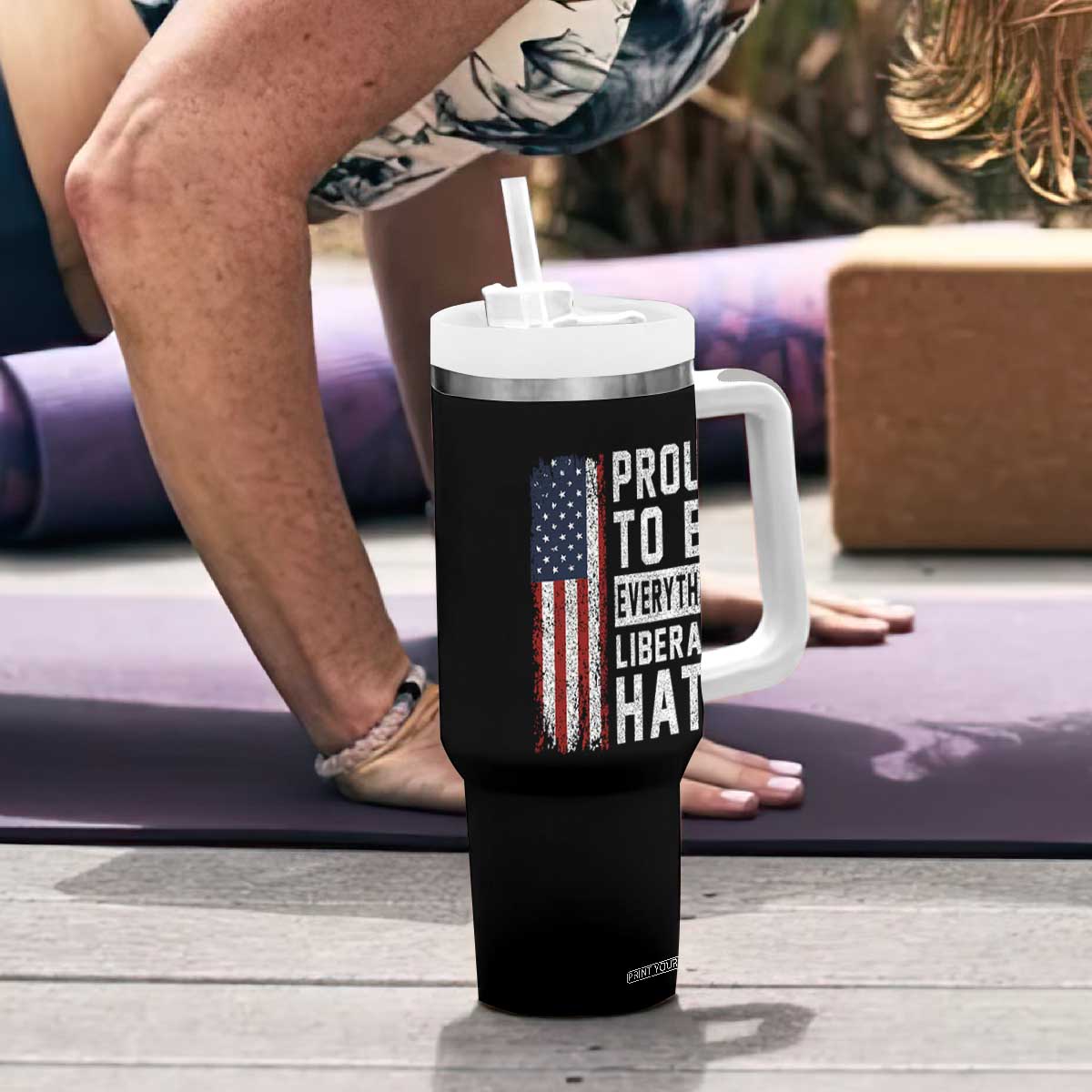 Proud To Be Everything Liberals Hate Satire Tumbler With Handle Distressed American Flag Patriotic Sarcasm Graphic