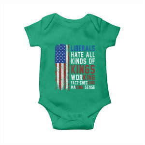 Liberals Hate All Kinds Of Kings American Flag Baby Onesie Working Fact Checking Making Sense Patriotic Sarcasm