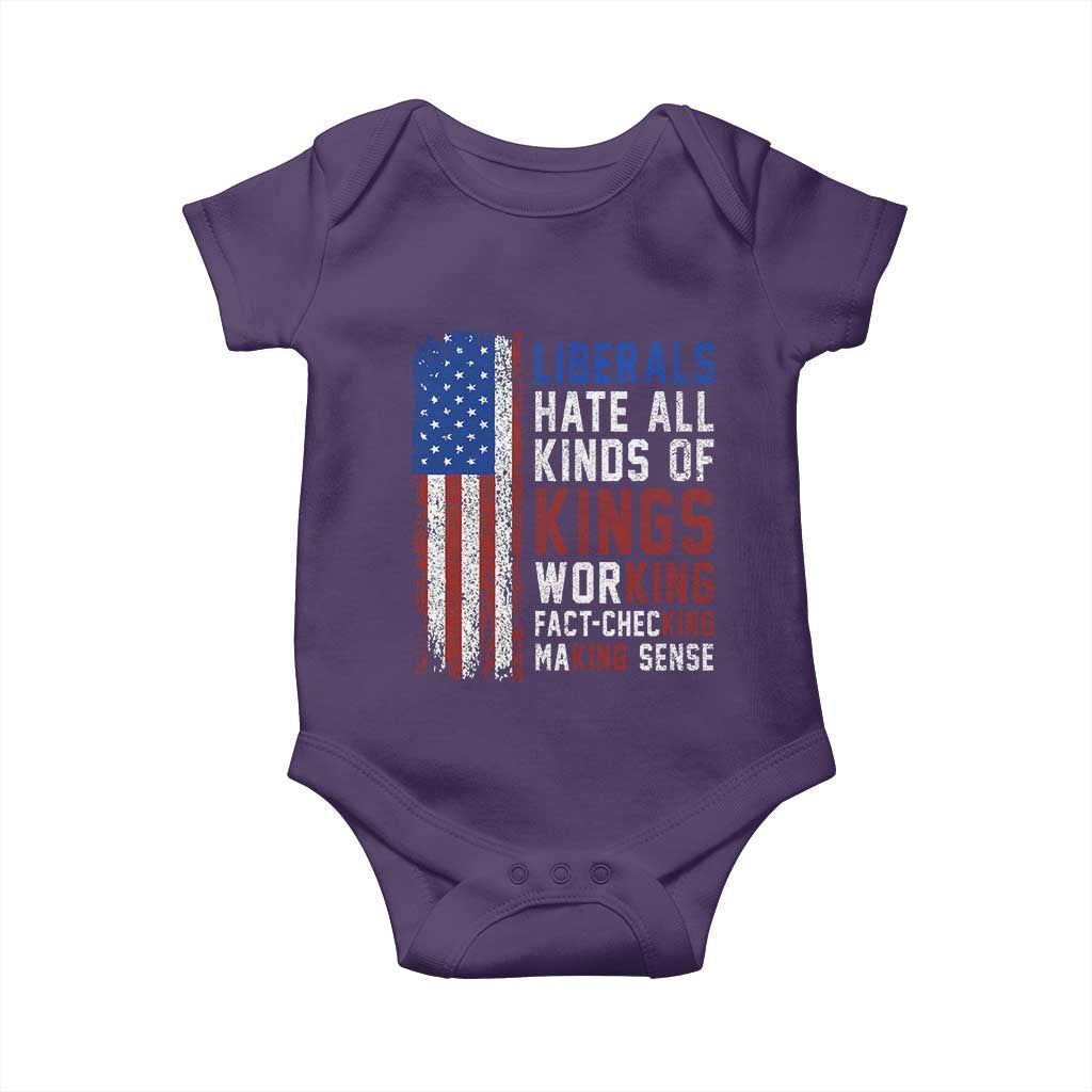 Liberals Hate All Kinds Of Kings American Flag Baby Onesie Working Fact Checking Making Sense Patriotic Sarcasm