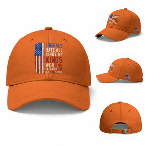 Liberals Hate All Kinds Of Kings American Flag Baseball Cap Working Fact Checking Making Sense Patriotic Sarcasm