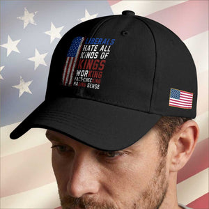 Liberals Hate All Kinds Of Kings American Flag Baseball Cap Working Fact Checking Making Sense Patriotic Sarcasm