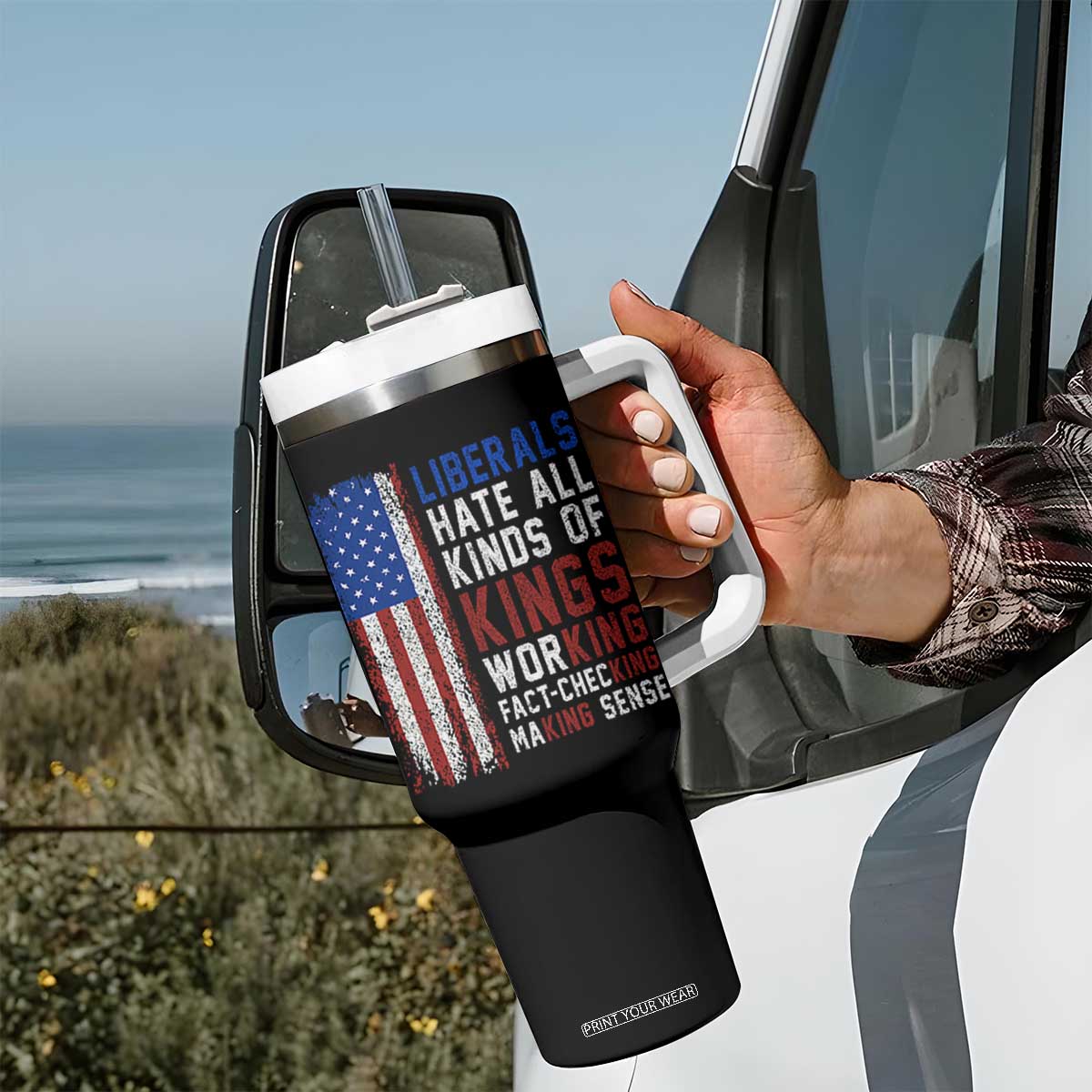 Liberals Hate All Kinds Of Kings American Flag Tumbler With Handle Working Fact Checking Making Sense Patriotic Sarcasm