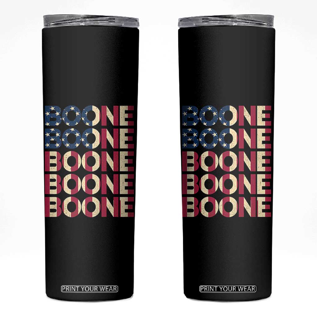 Boone Name Lover American Flag USA Stars Stripes Skinny Tumbler TS02 Black Print Your Wear