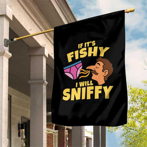 Funny Adult Humor Underwear Sniff Graphic Garden Flag If It is Fishy I Will Sniffy Innuendo Absurdist Meme