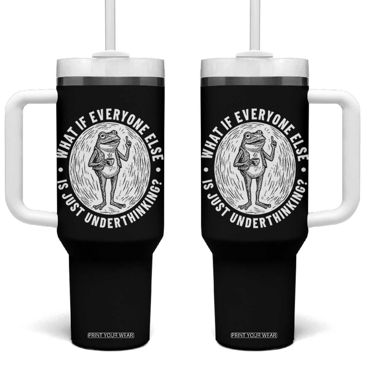 Funny Vintage Relaxed Frog Drinking Coffee Meme Tumbler With Handle Wish I Lacked Critical Thinking Skills You All Seem So Happy TS02 One Size: 40 oz Black Print Your Wear