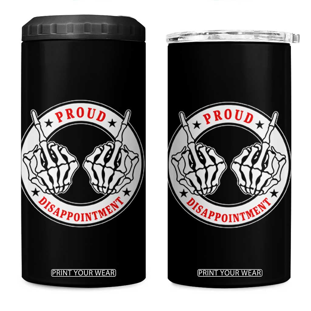 Proud Disappointment Skeleton Middle Finger 4 in 1 Can Cooler Tumbler Edgy Sarcastic Rebel Attitude Family Black Sheep Humor TS02 One Size: 16 oz Black Print Your Wear