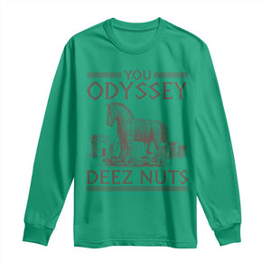 Funny Trojan Horse You Odyssey Deez Nuts Long Sleeve Shirt Offensive Adult Humor Greek Mythology Humor