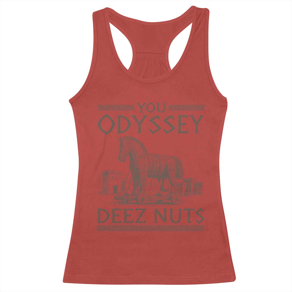 Funny Trojan Horse You Odyssey Deez Nuts Racerback Tank Top Offensive Adult Humor Greek Mythology Humor