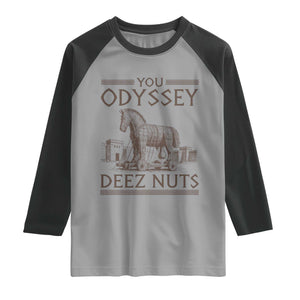 Funny Trojan Horse You Odyssey Deez Nuts Raglan Shirt Offensive Adult Humor Greek Mythology Humor