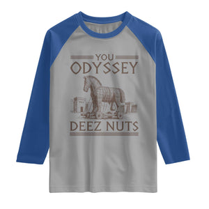 Funny Trojan Horse You Odyssey Deez Nuts Raglan Shirt Offensive Adult Humor Greek Mythology Humor