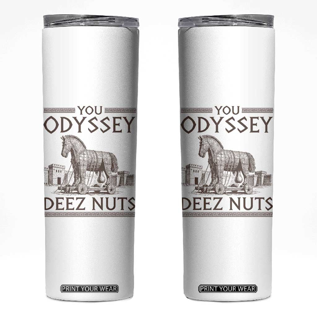 Funny Trojan Horse You Odyssey Deez Nuts Skinny Tumbler Offensive Adult Humor Greek Mythology Humor