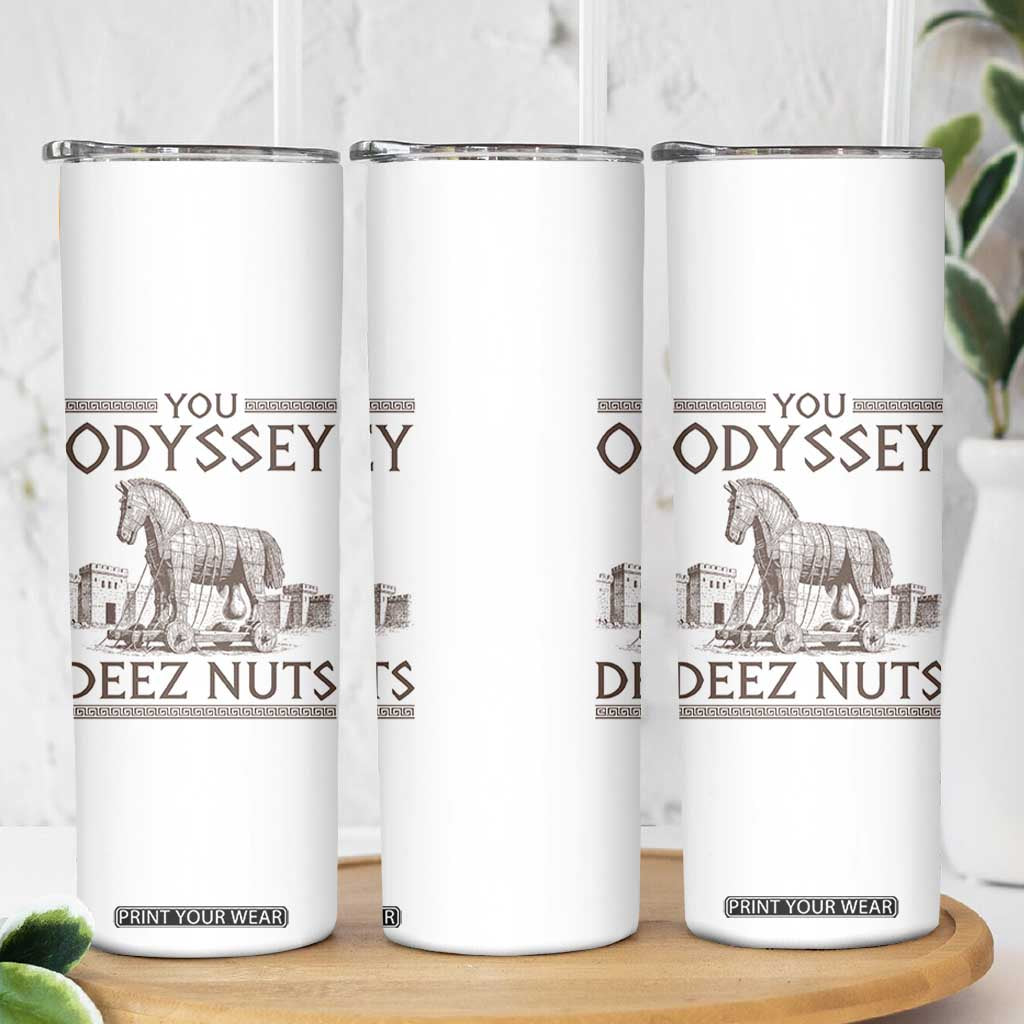 Funny Trojan Horse You Odyssey Deez Nuts Skinny Tumbler Offensive Adult Humor Greek Mythology Humor