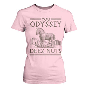 Funny Trojan Horse You Odyssey Deez Nuts T Shirt For Women Offensive Adult Humor Greek Mythology Humor
