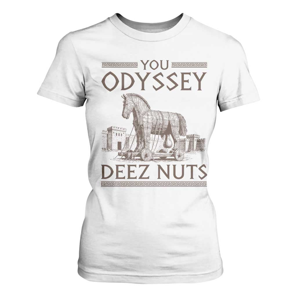 Funny Trojan Horse You Odyssey Deez Nuts T Shirt For Women Offensive Adult Humor Greek Mythology Humor
