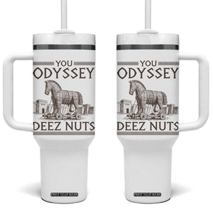 Funny Trojan Horse You Odyssey Deez Nuts Tumbler With Handle Offensive Adult Humor Greek Mythology Humor