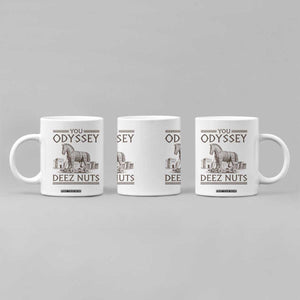Funny Trojan Horse You Odyssey Deez Nuts Coffee Mug Offensive Adult Humor Greek Mythology Humor