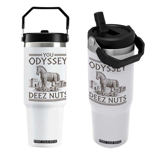 Funny Trojan Horse You Odyssey Deez Nuts Flip Straw Tumbler Offensive Adult Humor Greek Mythology Humor