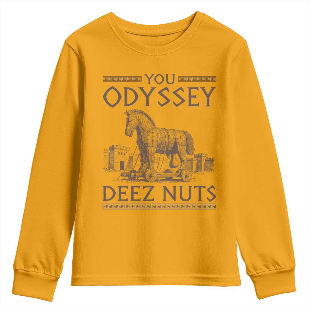 Funny Trojan Horse You Odyssey Deez Nuts Youth Sweatshirt Offensive Adult Humor Greek Mythology Humor