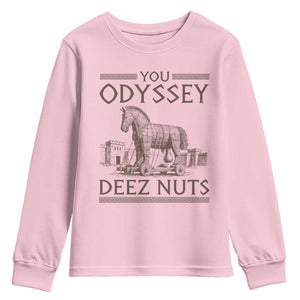 Funny Trojan Horse You Odyssey Deez Nuts Youth Sweatshirt Offensive Adult Humor Greek Mythology Humor