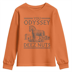 Funny Trojan Horse You Odyssey Deez Nuts Youth Sweatshirt Offensive Adult Humor Greek Mythology Humor