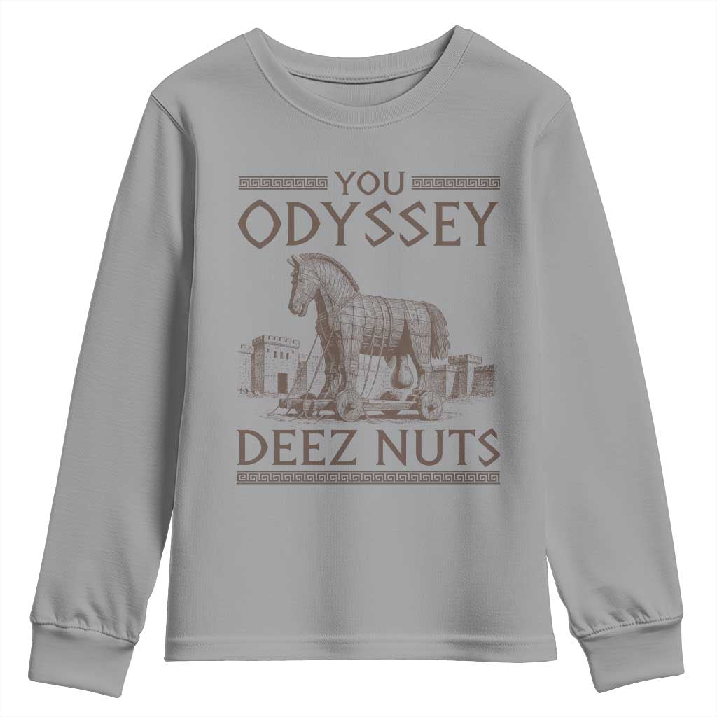 Funny Trojan Horse You Odyssey Deez Nuts Youth Sweatshirt Offensive Adult Humor Greek Mythology Humor