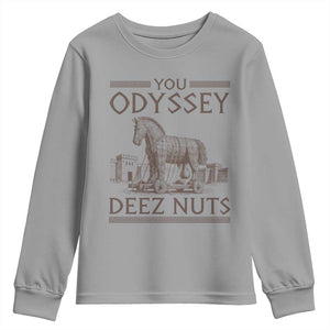 Funny Trojan Horse You Odyssey Deez Nuts Youth Sweatshirt Offensive Adult Humor Greek Mythology Humor