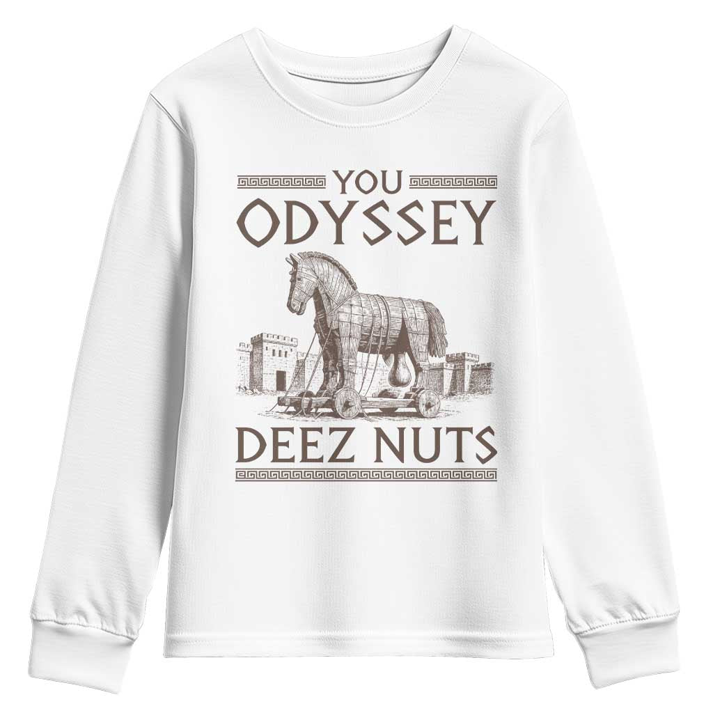 Funny Trojan Horse You Odyssey Deez Nuts Youth Sweatshirt Offensive Adult Humor Greek Mythology Humor TS02 White Print Your Wear