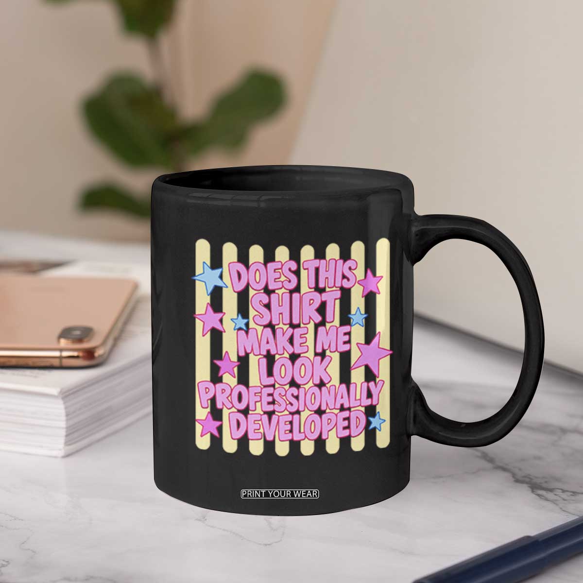 Does This Shirt Make Me Look Professionally Developed Coffee Mug Y2K Retro Stars Funny Professional Development Workplace Humor