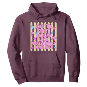 Does This Shirt Make Me Look Professionally Developed Hoodie Y2K Retro Stars Funny Professional Development Workplace Humor