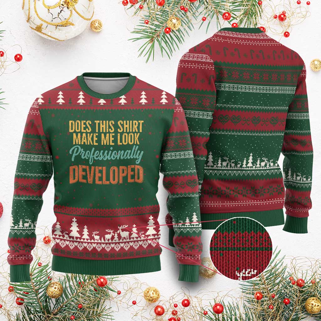Does This Shirt Make Me Look Professionally Developed Ugly Christmas Sweater Retro 70s Cursive Funny Professional Development Workplace Humor