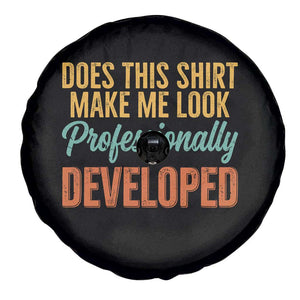 Does This Shirt Make Me Look Professionally Developed Spare Tire Cover Retro 70s Cursive Funny Professional Development Workplace Humor