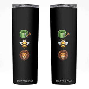 Hose Bee Lion Meme Slang Funny Sarcastic Pun Graphic Skinny Tumbler