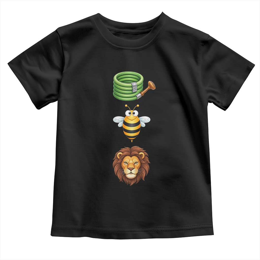 Hose Bee Lion Meme Slang Funny Sarcastic Pun Graphic Toddler T Shirt