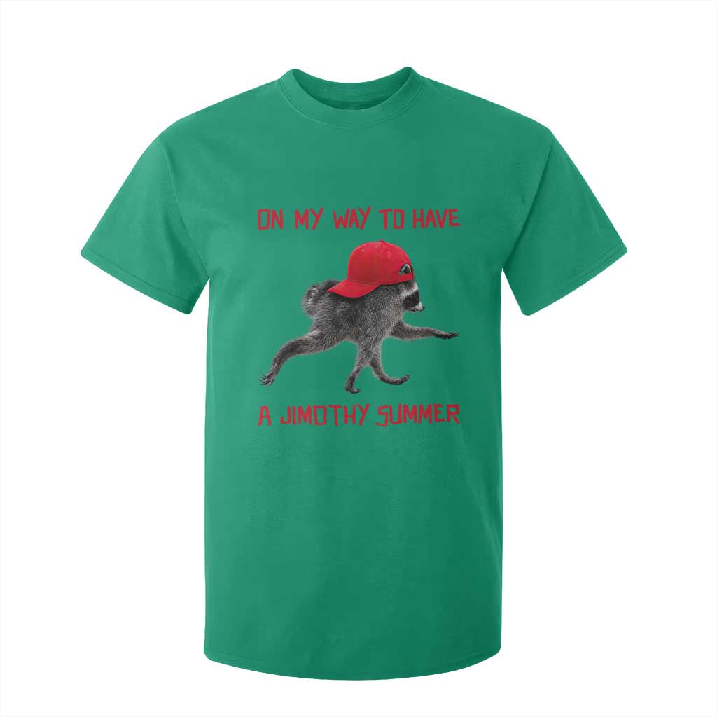 On My Way To Have A Jimothy Summer T Shirt For Kid Funny Viral Seattle Raccoon Wearing Red Cap