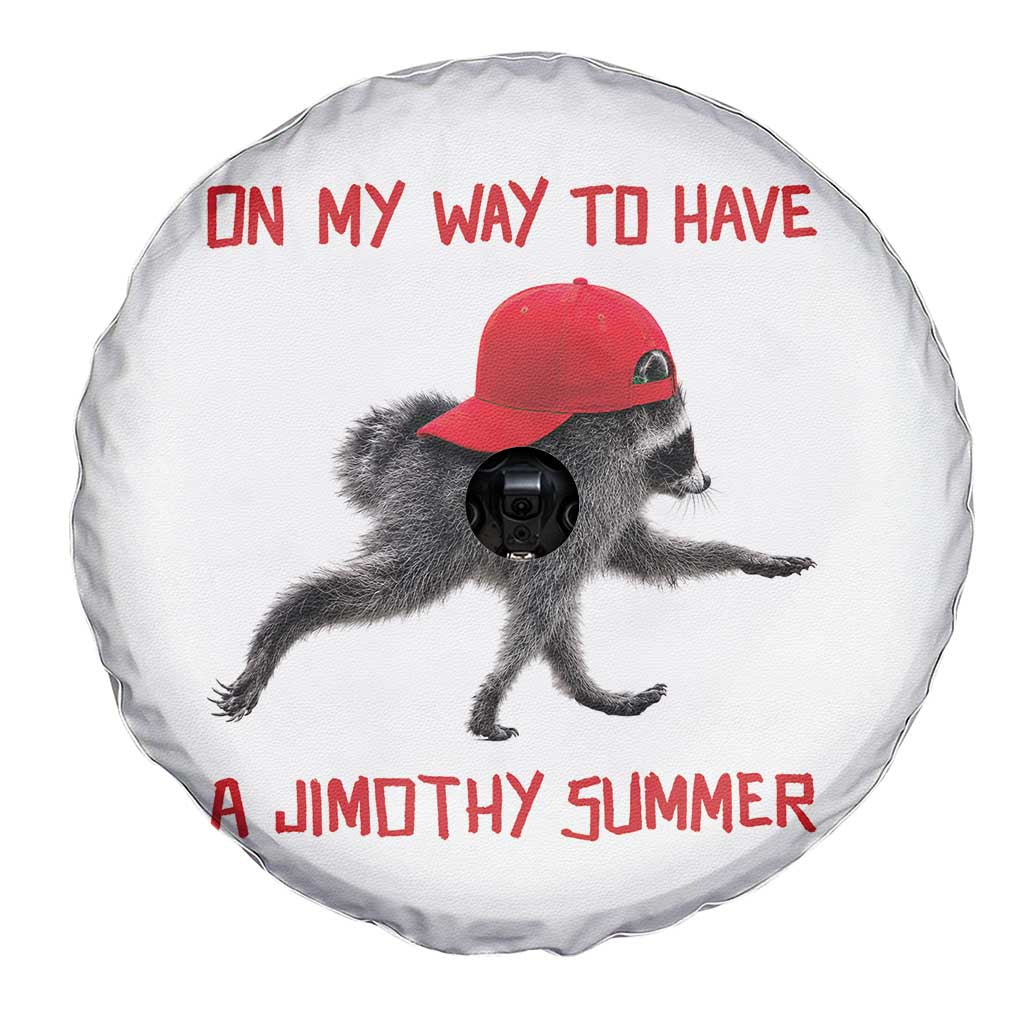On My Way To Have A Jimothy Summer Spare Tire Cover Funny Viral Seattle Raccoon Wearing Red Cap
