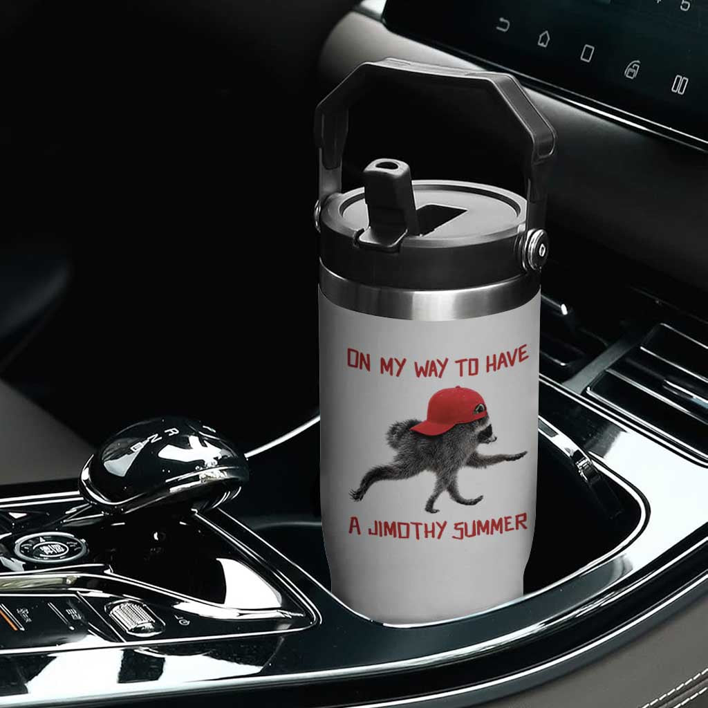 On My Way To Have A Jimothy Summer Flip Straw Tumbler Funny Viral Seattle Raccoon Wearing Red Cap