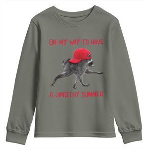 On My Way To Have A Jimothy Summer Youth Sweatshirt Funny Viral Seattle Raccoon Wearing Red Cap