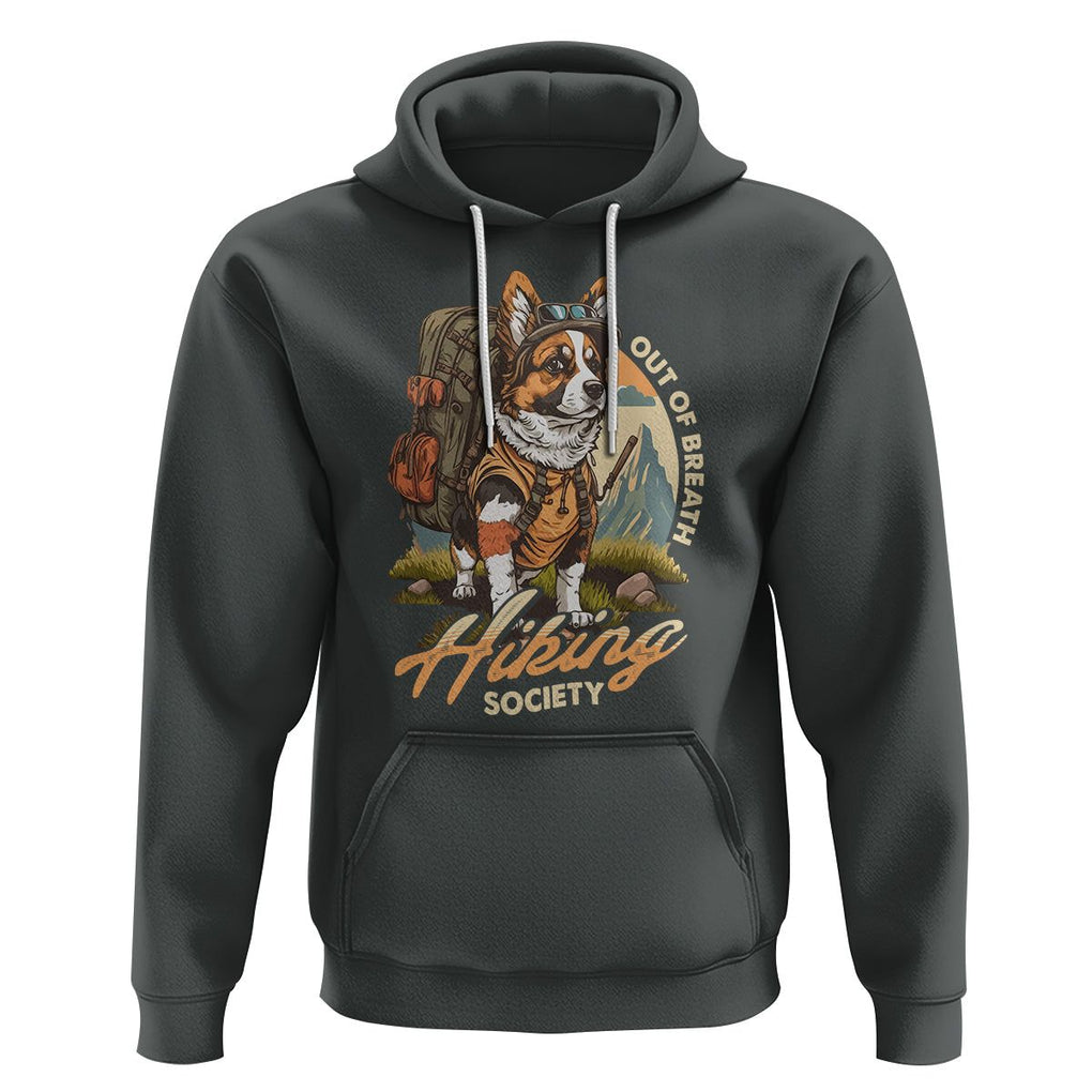 Funny Hiking Dog Hoodie Out Of Breath Hiking Society Don't Worry I'll Be There In A Minute TS02 Dark Heather Printyourwear