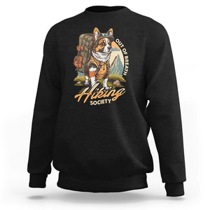 Funny Hiking Dog Sweatshirt Out Of Breath Hiking Society Don't Worry I'll Be There In A Minute TS02 Black Printyourwear