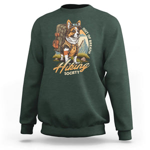 Funny Hiking Dog Sweatshirt Out Of Breath Hiking Society Don't Worry I'll Be There In A Minute TS02 Dark Forest Green Printyourwear