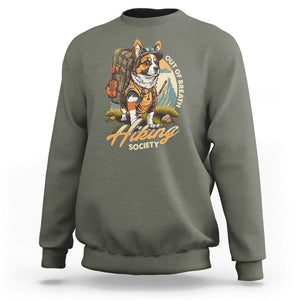 Funny Hiking Dog Sweatshirt Out Of Breath Hiking Society Don't Worry I'll Be There In A Minute TS02 Military Green Printyourwear