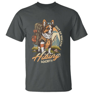 Funny Hiking Dog T Shirt Out Of Breath Hiking Society Don't Worry I'll Be There In A Minute TS02 Dark Heather Printyourwear