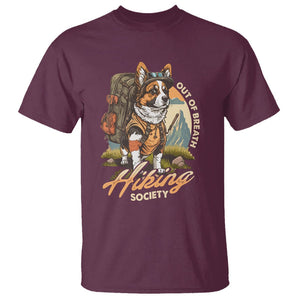 Funny Hiking Dog T Shirt Out Of Breath Hiking Society Don't Worry I'll Be There In A Minute TS02 Maroon Printyourwear