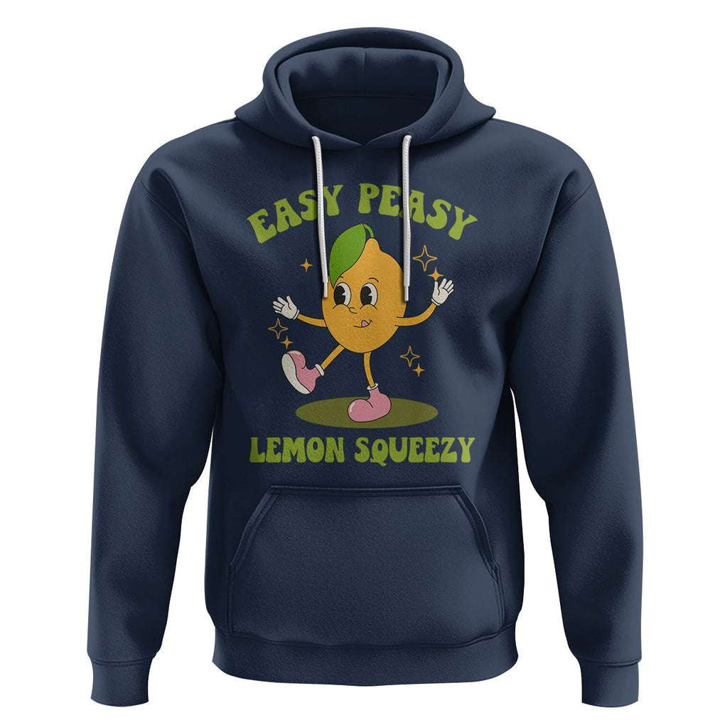 Sarcastic Quotes Hoodie Easy Peasy Lemon Squeezy Lemonade Lemon Funny Quotes TS02 Navy Printyourwear