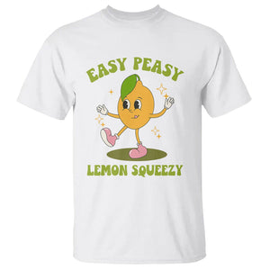 Sarcastic Quotes T Shirt Easy Peasy Lemon Squeezy Lemonade Lemon Funny Quotes TS02 White Printyourwear